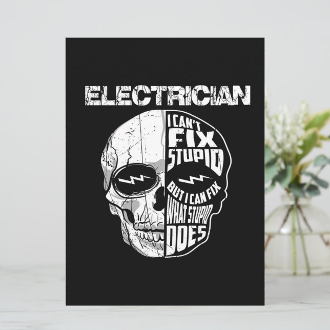 Electrician I Can't Fix Stupid Skull Gift  Menu (Standing Front)