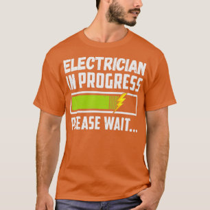 Electrician In Progress Journeyman Future Electric T-Shirt