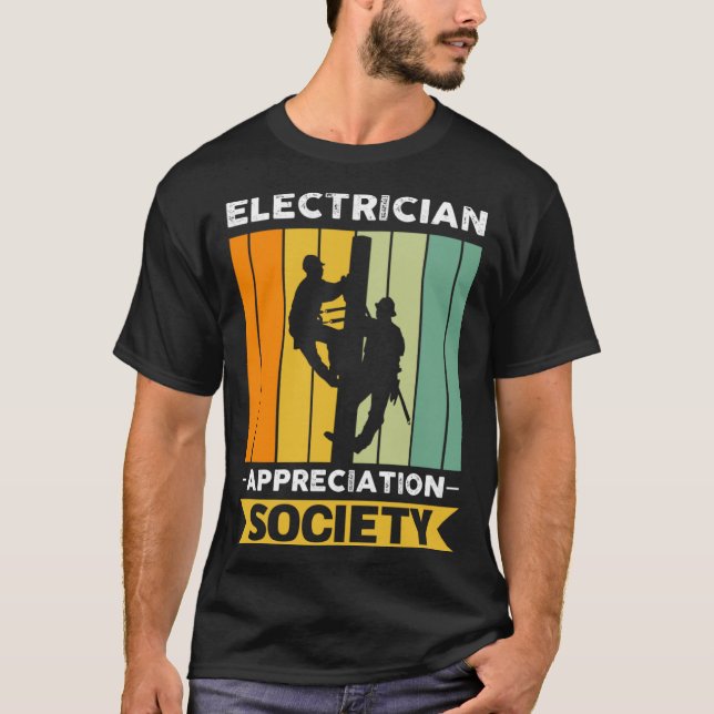 Electrician Job Colleague And Coworker Society T-Shirt (Front)