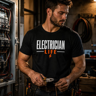 Electrician Life T-Shirt Proud Electrical Worker