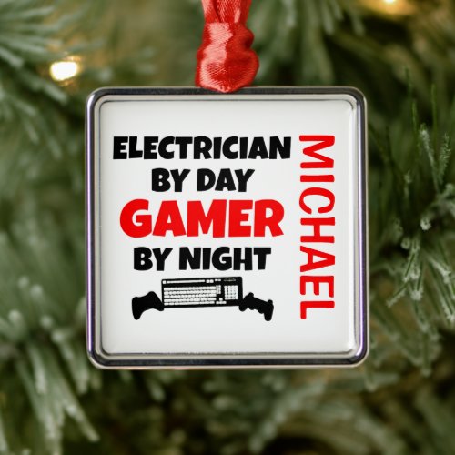 Electrician Loves Playing Video Games CUSTOM Metal Ornament