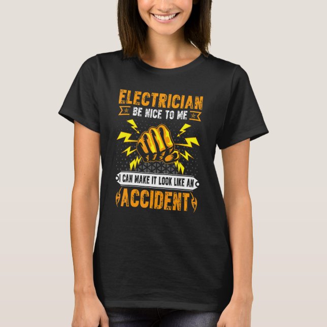 Electrician Men Electrical Engineer Humor T-Shirt (Front)