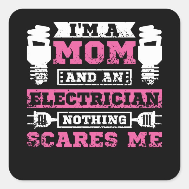 Electrician Mom Square Sticker (Front)