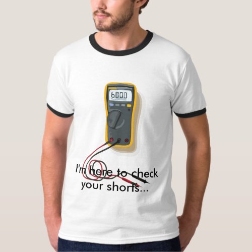 Electrician Multimeter T_Shirt