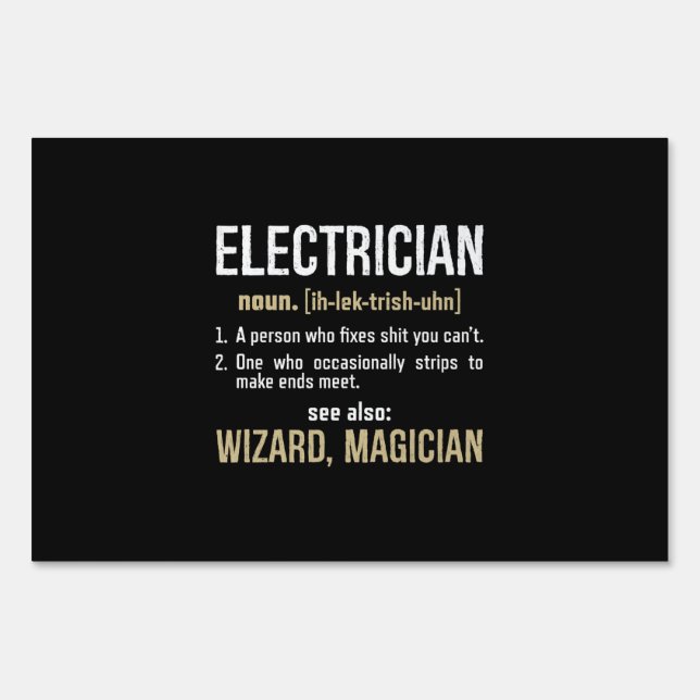 Electrician Noun Definition Funny Lineman Gifts Sign (Front)