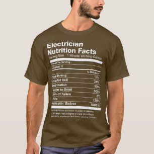 Electrician Nutrition Facts List Funny T-Shirt