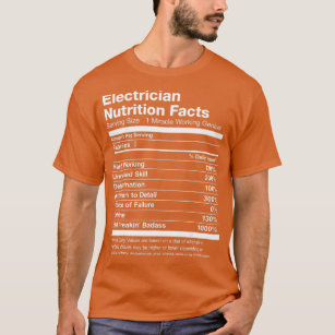 Electrician Nutrition Facts List Funny  T-Shirt