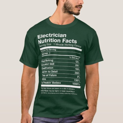 Electrician Nutrition Facts List T_Shirt