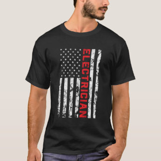Electrician Patriotic American Flag Electrician Fa T-Shirt