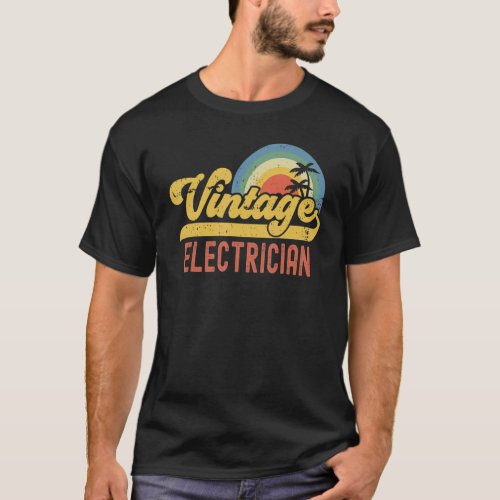 Electrician Vintage Sunset Profession Retro Job Ti T_Shirt