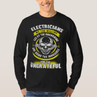 Electrician We The Willing Led By The Unknown Elec