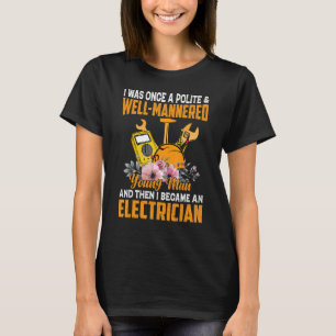 Electricians 6 T-Shirt