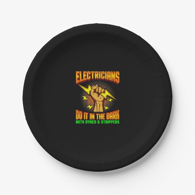 Electricians Do It In Dark Electrician Funny Paper Plates (Front)