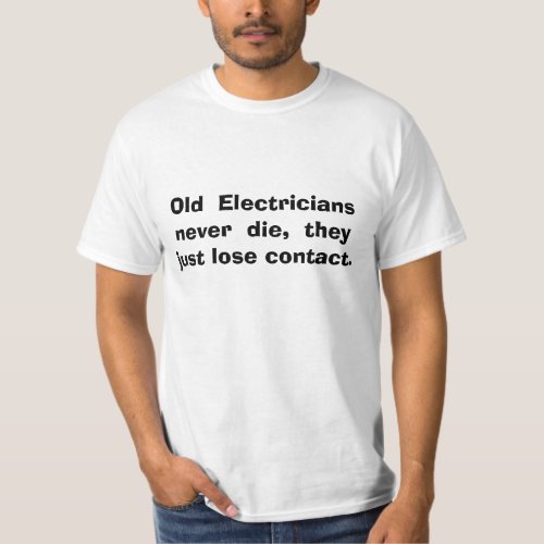 electricians job humor T_Shirt