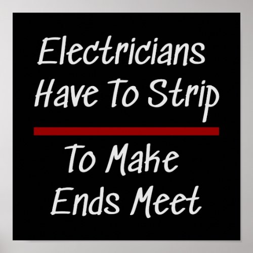 Electricians Joke Funny Novelty Humor Electrical Poster