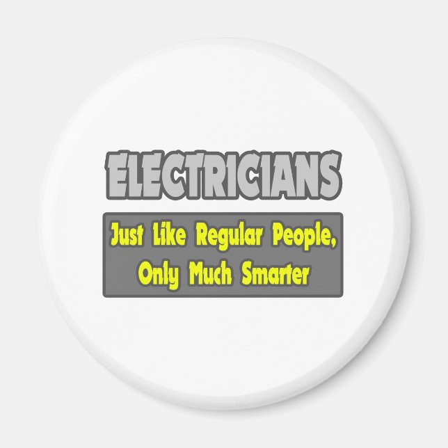 Electricians...Smarter Magnet (Front)