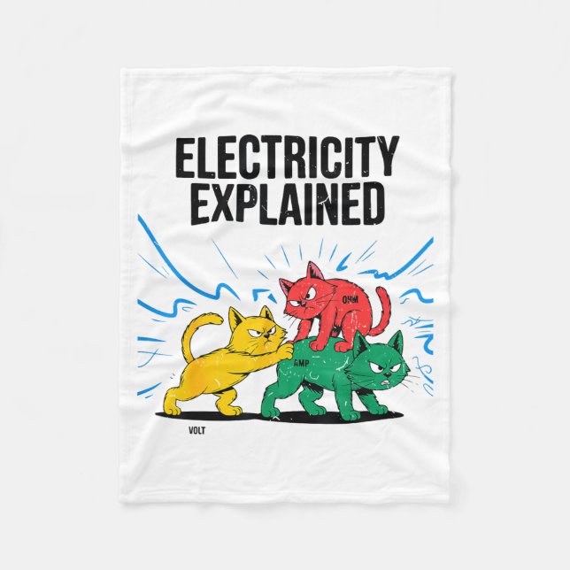 Electricity Explained Funny Cat Physics Humor Scie Fleece Blanket (Front)