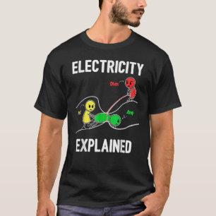 Electricity Explained Ohm Volt Ampere Electrician T-Shirt