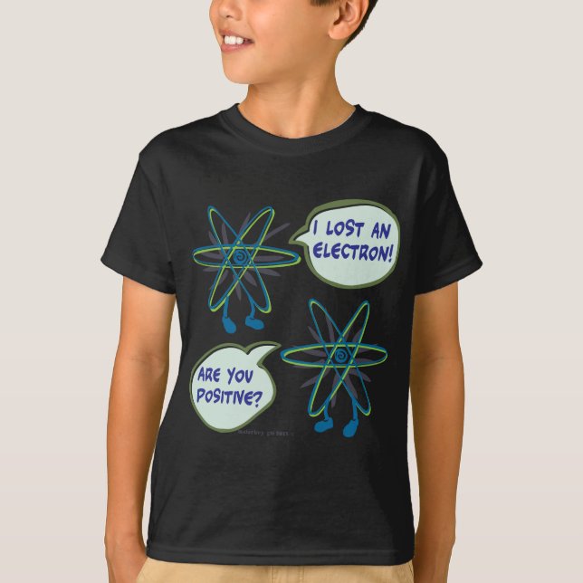 Electron Positive Pun T-Shirt (Front)