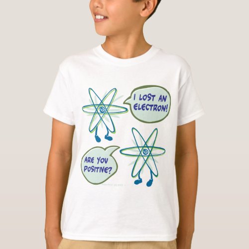 Electron Positive Pun T_Shirt