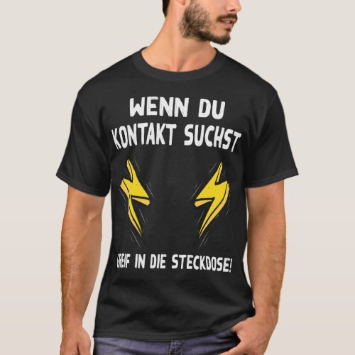 electronic Sarkasmus contact electrical outlet T_Shirt