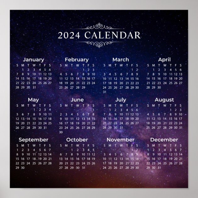 Elegant 2024 Calendar On Milky Way Poster Zazzle   Elegant 2024 Calendar On Milky Way Poster R6134d7132aea4410aa8410fa318fed1f Wvk 8byvr 630 