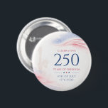 Elegant 250th American Independence Day 4th July Button<br><div class="desc">Elegant Watercolor 250th American Independence Day 4th July Celebration</div>