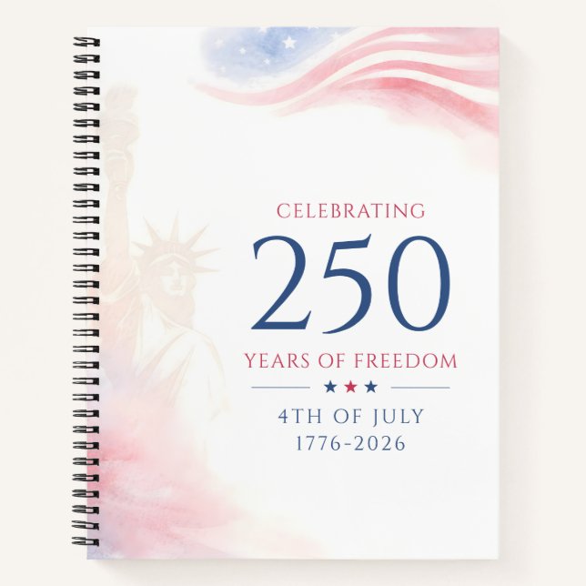 Elegant 250th American Independence Day 4th July Notebook (Front)