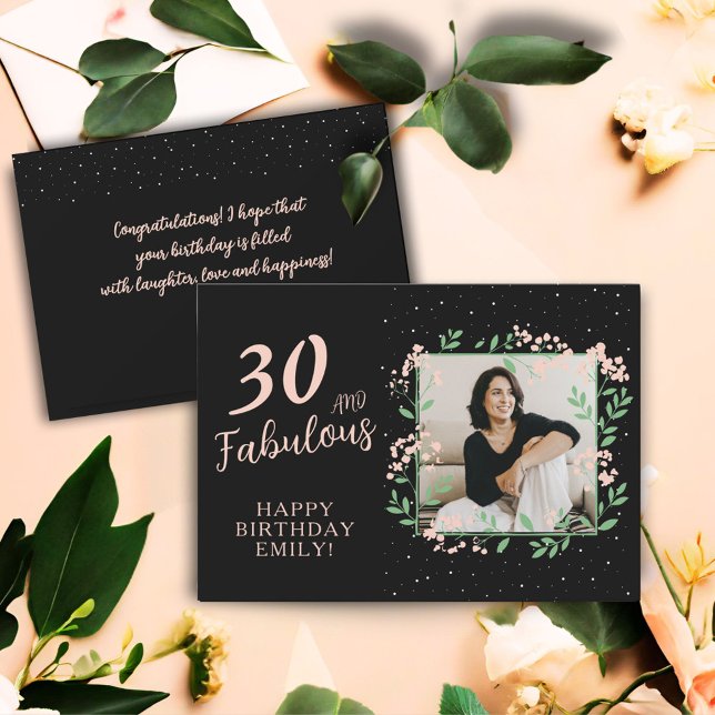 Elegant 30 and Fabulous Flower 30th Birthday Photo Card (Creator Uploaded)