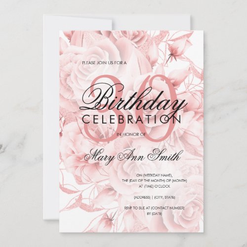 Elegant 30th Birthday Party Floral Rose Gold  Invitation