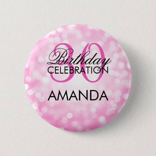 Elegant 30th Birthday Party Pink Glitter Lights Pinback Button