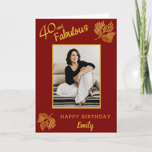 Elegant 40 and Fabulous Gold Foliage 40th Birthday