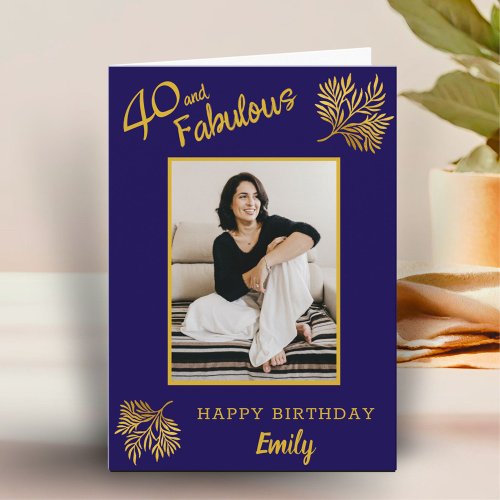 Elegant 40 and Fabulous Gold Foliage 40th Birthday