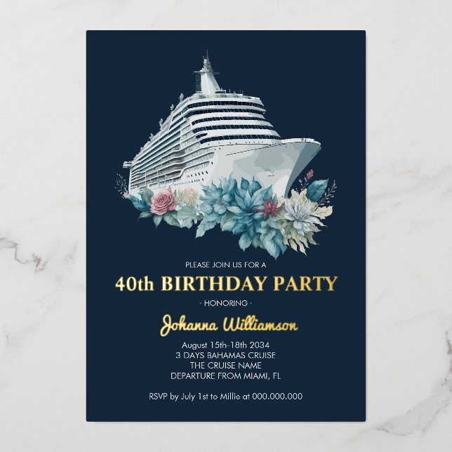 Elegant 40th Birthday Party Women Cruise Trip Gold Foil Invitation (Front)