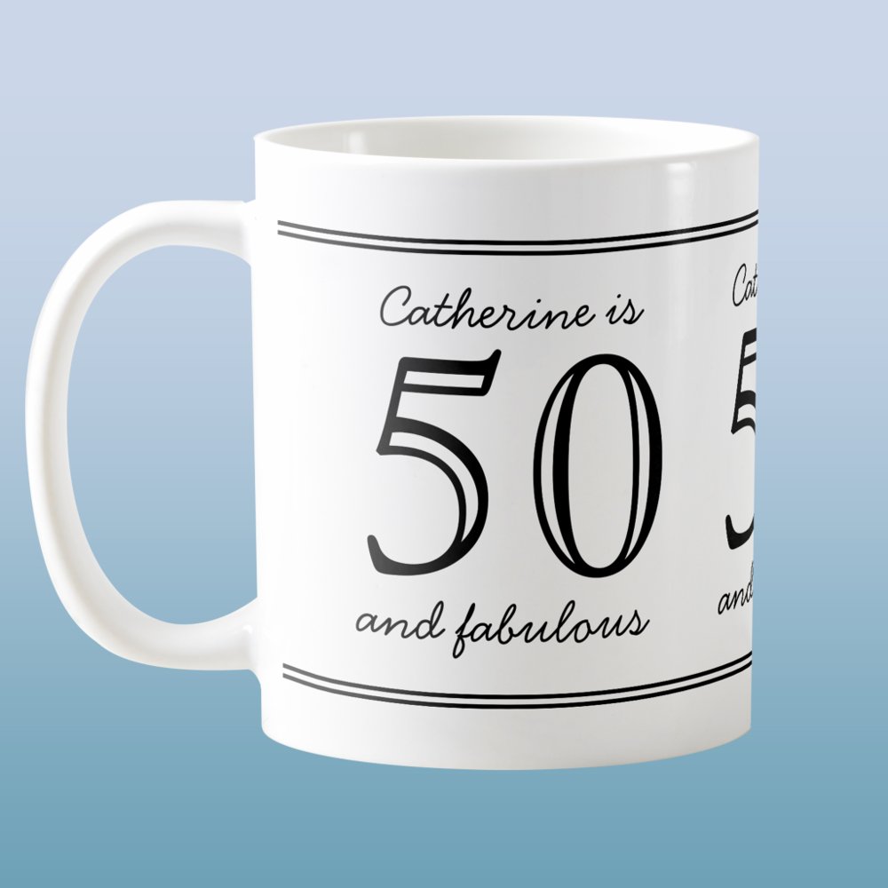 Discover Elegant 50 and Fabulous Custom Name Birthday Personalized Gift Coffee Mug