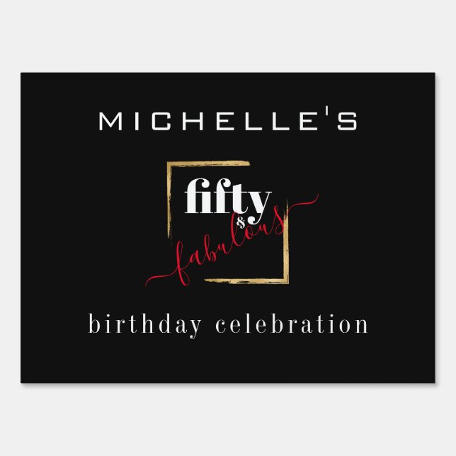 Elegant 50 & Fabulous 50th Birthday Black Gold Sign (Front)