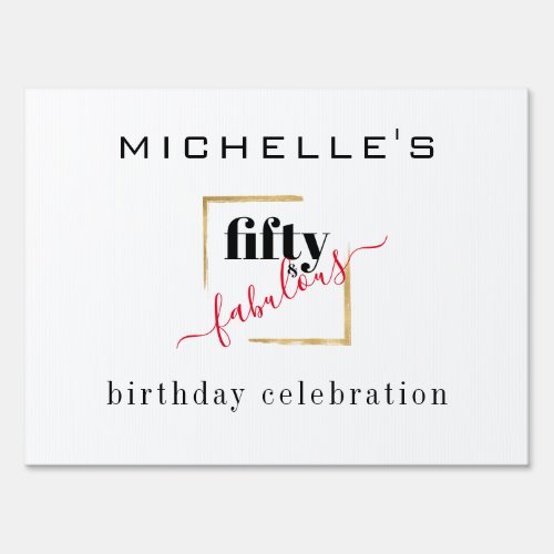 Elegant 50  Fabulous 50th Birthday Gold Red Sign