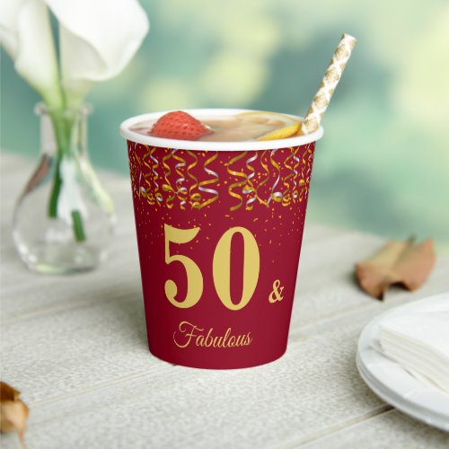Elegant 50  Fabulous Birthday on Burgundy Paper Cups