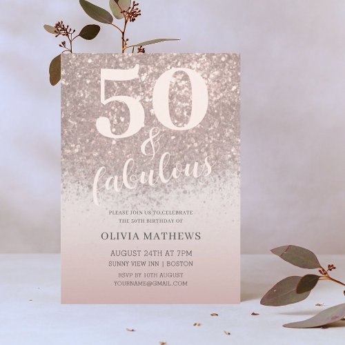 Elegant 50  Fabulous Glitter Rose Gold Birthday  Invitation