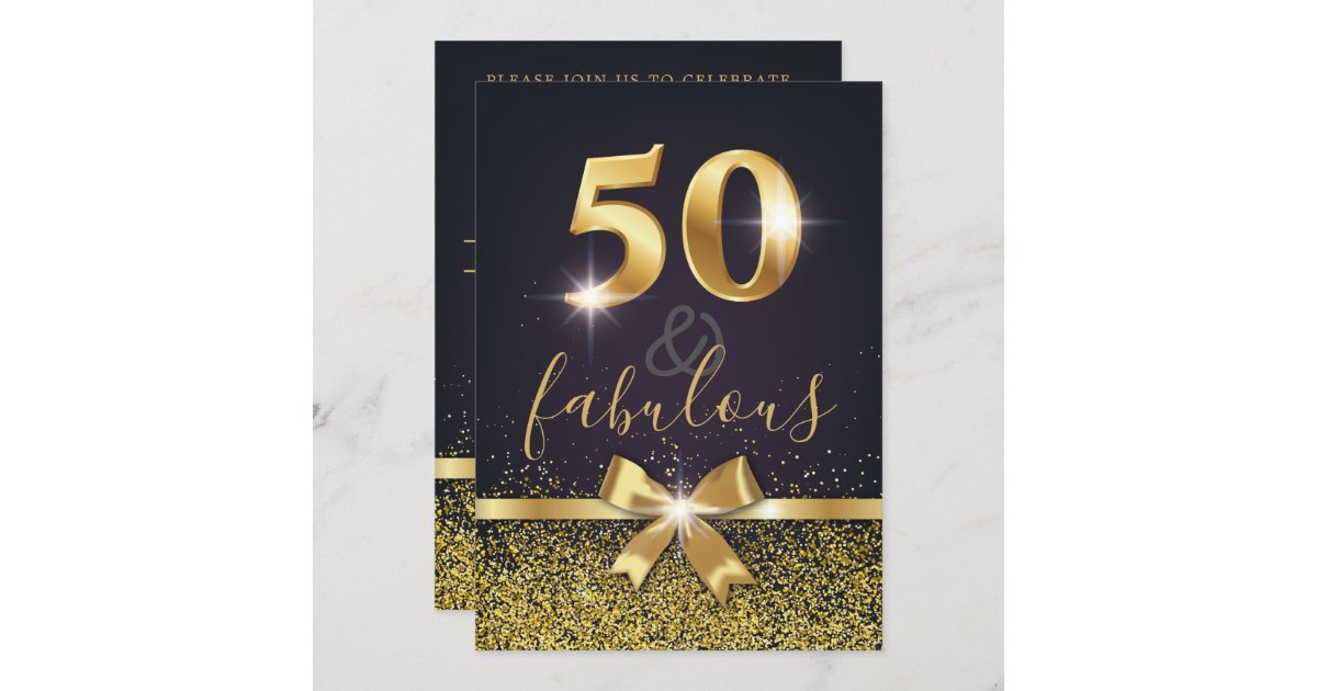 Elegant 50 & Fabulous Gold Glitter 50th Birthday Invitation | Zazzle