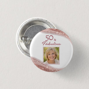 Elegant 50 & Fabulous Rose Gold Photo Birthday Button