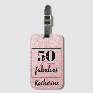 Elegant 50th Birthday 50& fabulous pink glitter Luggage Tag