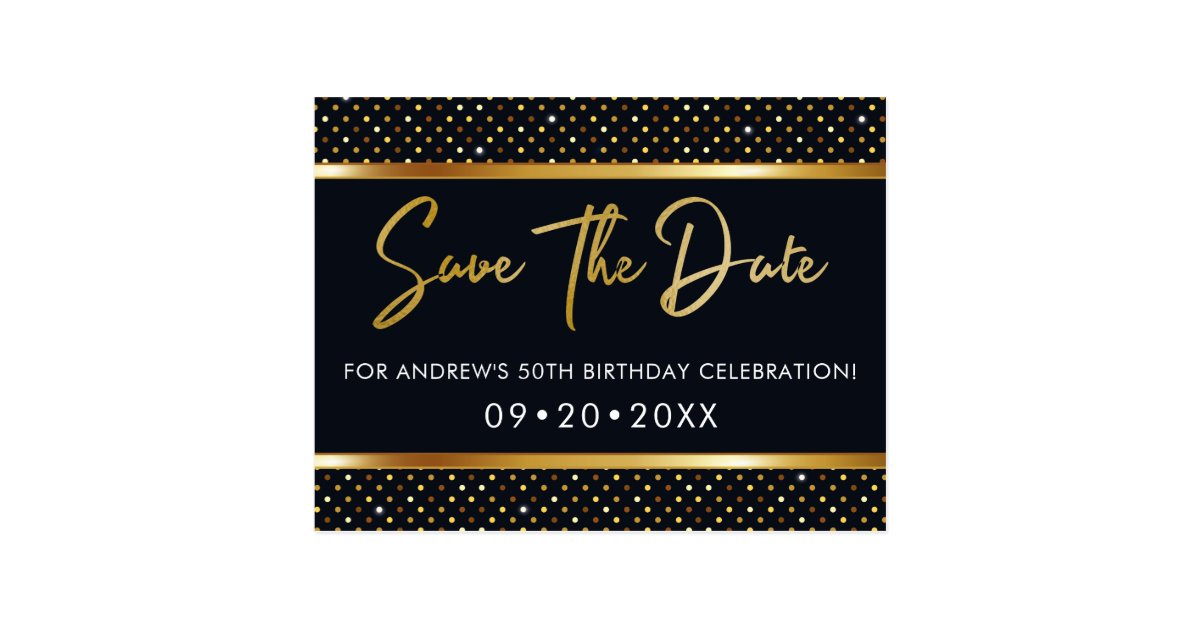 elegant-50th-birthday-gold-and-black-save-the-date-postcard-zazzle
