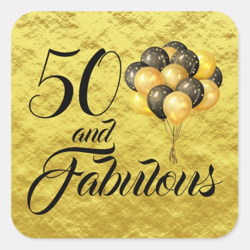 Elegant 50th Birthday Gold Foil Black Typography Square Sticker