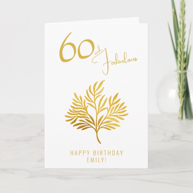 Elegant 60 and Fabulous Gold Twigs 60th Birthday  Card (Front)