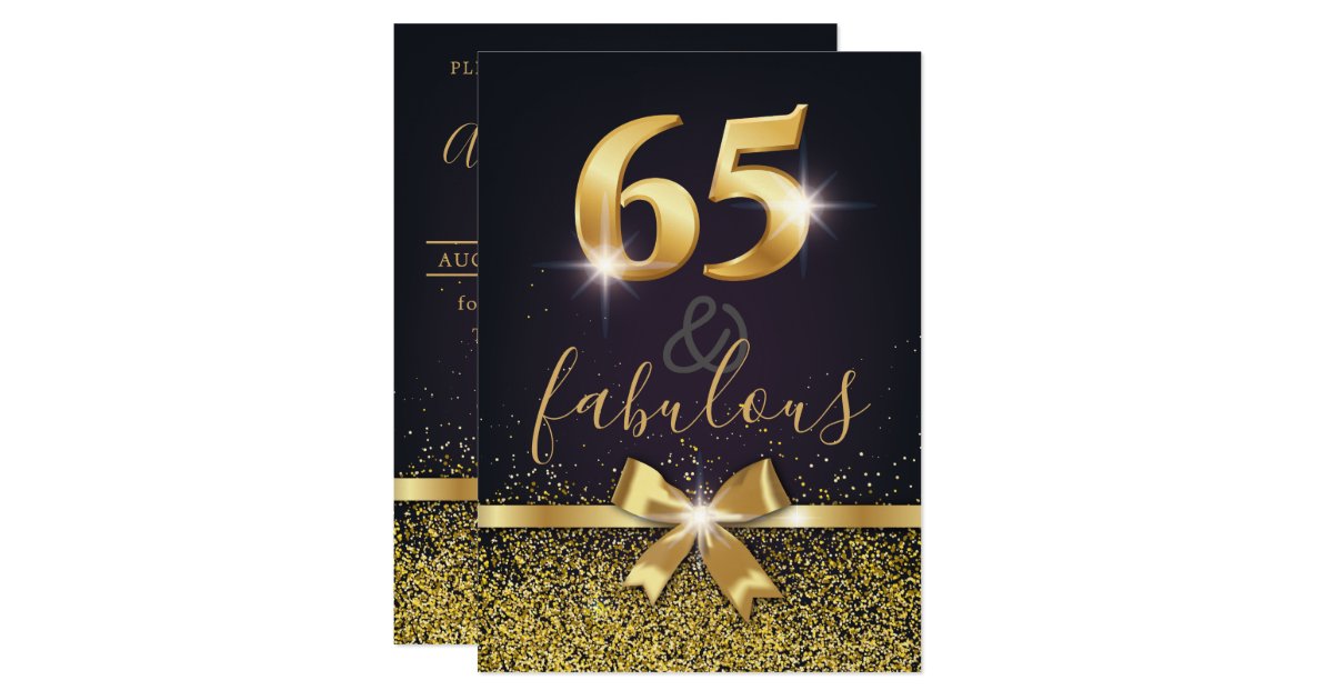 Elegant 65 & Fabulous Gold Glitter 65th Birthday Invitation | Zazzle.com