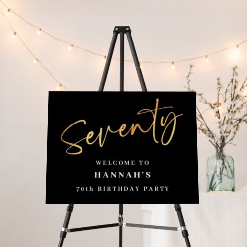 Elegant 70th Birthday Black Gold Welcome Foam Board