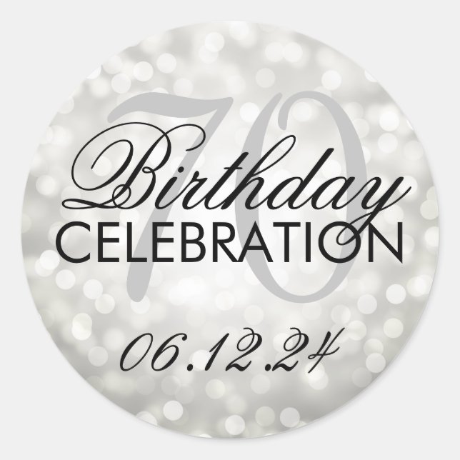 Elegant 70th Birthday Party Silver Glitter Lights Classic Round Sticker (Front)