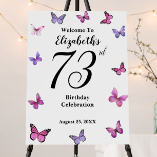 Elegant 73rd Birthday Butterfly Welcome Foam Board