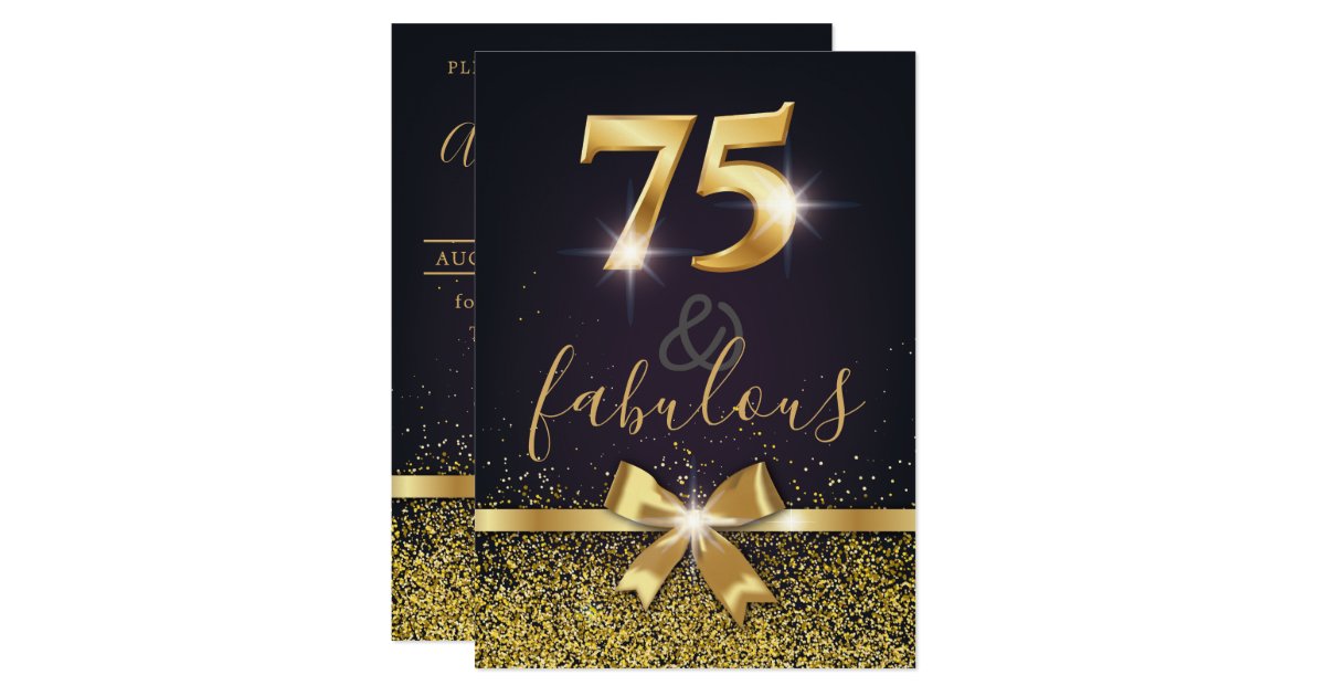 Elegant 75 & Fabulous Gold Glitter 75th Birthday Invitation | Zazzle.com
